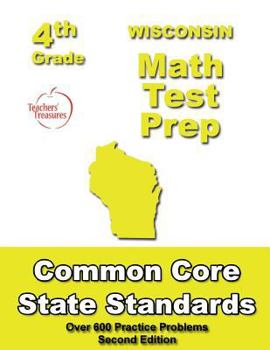 Paperback Wisconsin 4th Grade Math Test Prep: Common Core Learning Standards Book