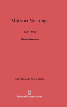 Hardcover Motoori Norinaga, 1730-1801: 1730-1801 Book