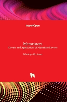Hardcover Memristors: Circuits and Applications of Memristor Devices Book
