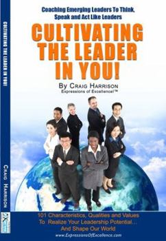 Unknown Binding Cultivating The Leader in You! Book