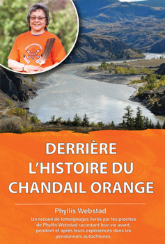 Paperback Derriere l'Histoire Du Chandail Orange [French] Book