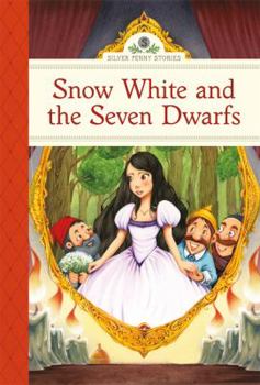 Snow White and the Seven Dwarfs - Book  of the Silver Penny Stories
