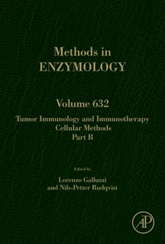 Hardcover Tumor Immunology and Immunotherapy - Cellular Methods Part B: Volume 632 Book