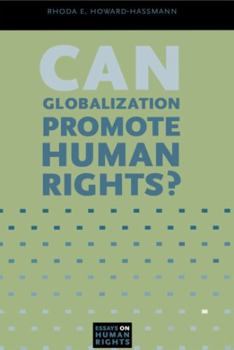 Paperback Can Globalization Promote Human Rights? Book