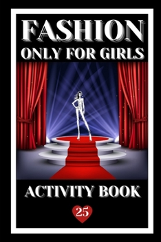 Paperback Fashion: Only for Girls Book