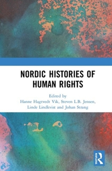 Paperback Nordic Histories of Human Rights Book