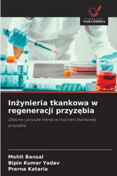 Paperback Inżynieria tkankowa w regeneracji przyzębia [Polish] Book