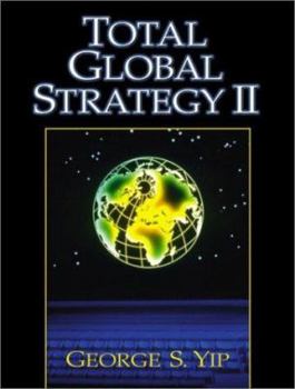 Paperback Total Global Strategy II: Updated for the Internet and Service Era Book