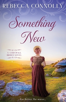 Something New - Book #2 of the Cornwall Brides