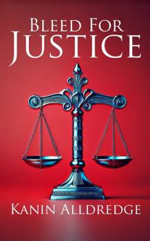 Hardcover Bleed for Justice (What Would You Bleed For?) Book