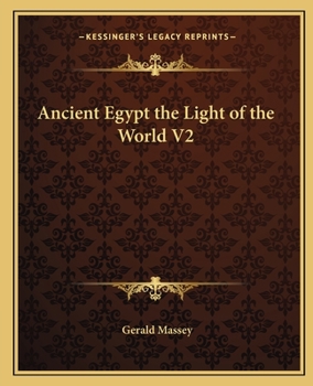 Paperback Ancient Egypt the Light of the World V2 Book