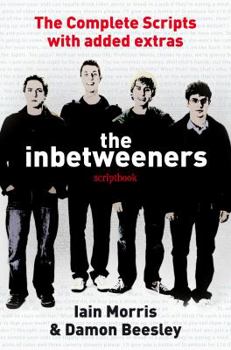 Hardcover The Inbetweeners Scriptbook: The Complete Scripts with Added Extras Book