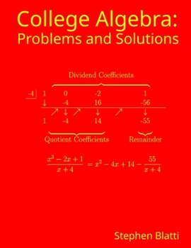 Paperback College Algebra: Problems and Solutions Book