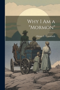 Paperback Why I am a "Mormon" Book