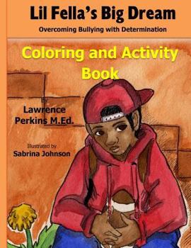 Paperback Lil' Fella's Big Dream Coloring and Activity Book