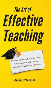 Hardcover The Art of Effective Teaching Book