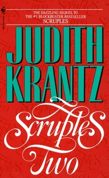 Scruples Two - Book #2 of the Scruples