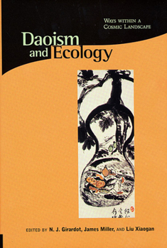 Paperback Daoism and Ecology: Ways Within a Cosmic Landscape Book