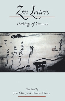 Paperback Zen Letters: Teachings of Yuanwu Book