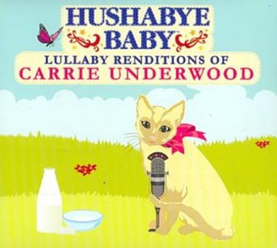 Music - CD Lullaby Renditions of Carrie Underwood Book