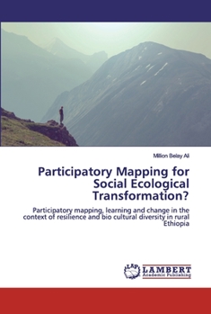 Paperback Participatory Mapping for Social Ecological Transformation? Book