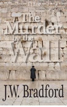 Paperback The Murder by the Wall Book
