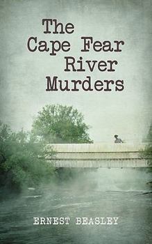 Paperback The Cape Fear River Murders Book