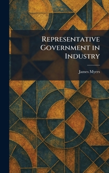 Representative Government in Industry