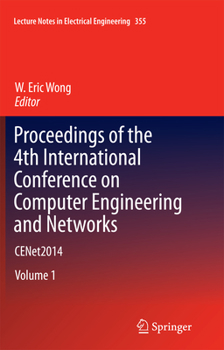 Paperback Proceedings of the 4th International Conference on Computer Engineering and Networks: Cenet2014 Book