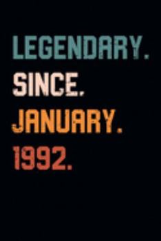Blank Lined Journal, Notebook, Diary, Planner - Legendary Since January 1992 - 27th Birthday Gift For 27 Years Old Men and Women born in January: ... Diary, 110 page, Lined, 6x9 (15.2 x 22.9 cm)