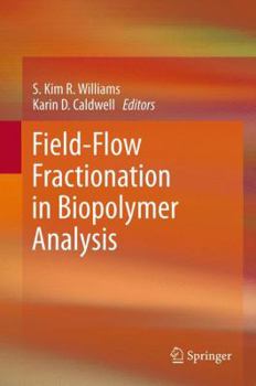 Paperback Field-Flow Fractionation in Biopolymer Analysis Book