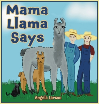 Hardcover Mama Llama Says Book