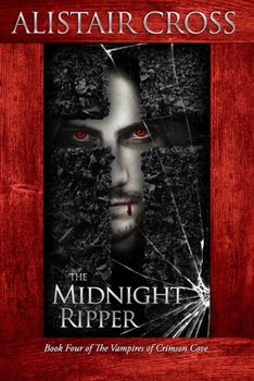 Paperback The Midnight Ripper: The Vampires of Crimson Cove Book 4 Book