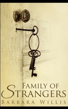 Paperback Family Of Strangers Book