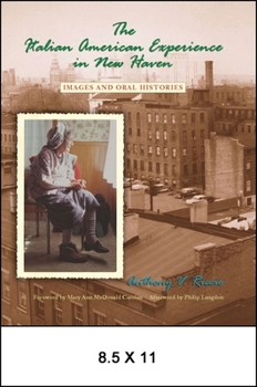 Paperback The Italian American Experience in New Haven Book