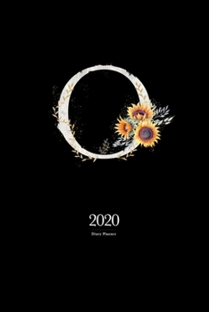 Paperback 2020 Diary Planner: January to December 2020 Diary Planner With "O" Watercolor Sunflower Monogram on Black Book