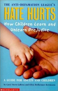 Paperback Hate Hurts: How Children Learn and Unlearn Prejudice Book