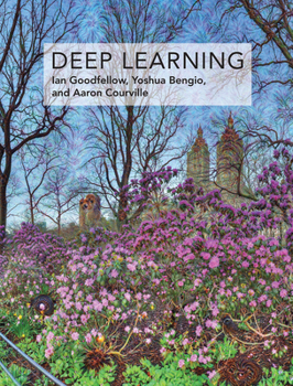 Deep Learning - Book  of the Adaptive Computation and Machine Learning