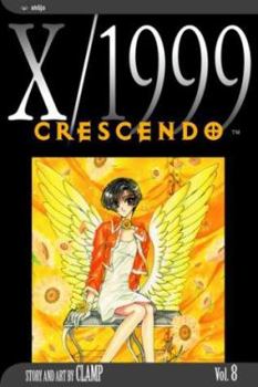 X (エックス)  8 - Book #8 of the X/1999