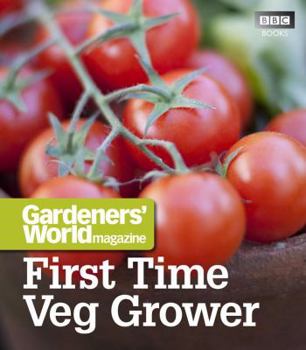 Paperback Gardeners' World: First Time Veg Grower Book