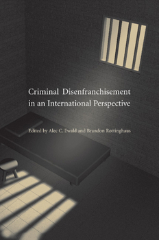 Paperback Criminal Disenfranchisement in an International Perspective Book