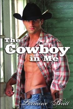 Paperback The Cowboy In Me Book