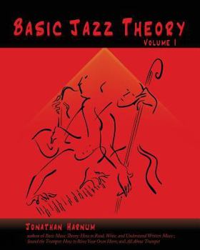 Paperback Basic Jazz Theory: volume 1 Book