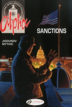 Alpha, tome 5 : Sanctions - Book #5 of the Alpha