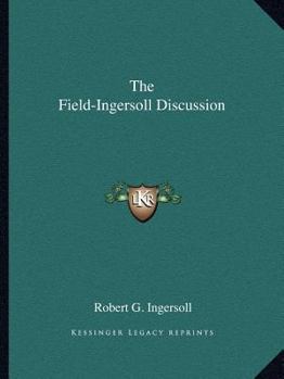 Paperback The Field-Ingersoll Discussion Book