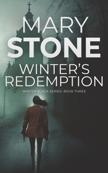 Winter's Redemption - Book #3 of the Winter Black