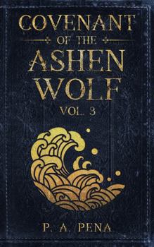 Paperback Covenant of the Ashen Wolf Vol. 3 Book