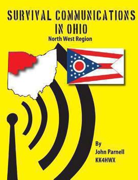 Paperback Survival Communications in Ohio: North West Region Book