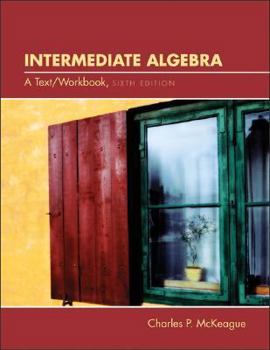 Paperback Intermediate Algebra: A Text/Workbook [With CDROM and Infotrac] Book