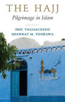 Paperback The Hajj: Pilgrimage in Islam Book